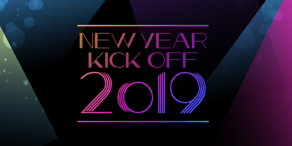 New Year Kick Off 2019 | A Look Inside Featured Image
