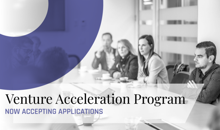 Venture Acceleration | Applications Now Open for Fall Cohort Featured Image