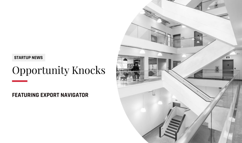 Opportunity Knocks Vol. 15 | Export Navigator Program Featured Image